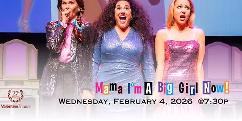 Mama I'm A Big Girl Now - Broadway Series