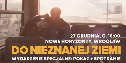 \u201eDo nieznanej ziemi\u201d + spotkanie: Ahmed Elsaftawy, Magda Kalinowska, Kola Kluczyk w KNH! \ud83d\udcfd\ufe0f