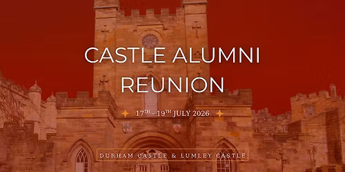 Castle Alumni Reunion 2026