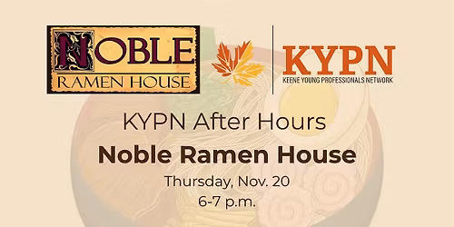 After Hours @ Noble Ramen House