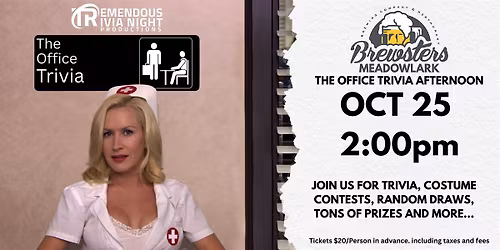 Edmonton Alberta (Brewsters Meadowlark) The Office Trivia