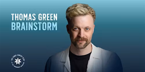 Thomas Green: Brainstorm