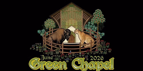 Green Chapel 2026