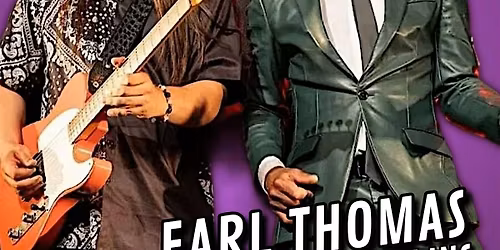 EARL THOMAS w\/ ANTHONY CULLINS BAND - Blues & Soul Greats - in Tarzana!