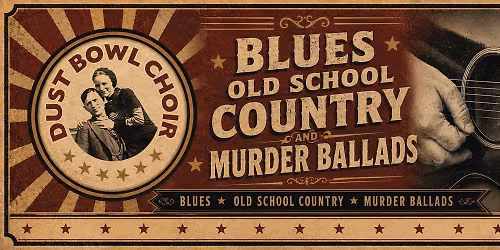 Phil Gammage presents: The Dust Bowl Choir @ Cowgirl Seahorse