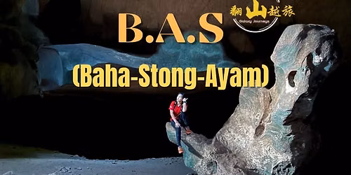 Gunung Baha, Ayam & Stong(BAS) (3D2N) (04-06 September 2026)