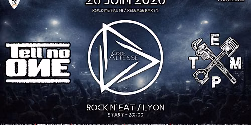 Code Altesse + Tell No One + T.E.M.P