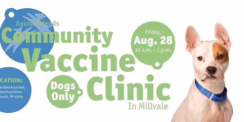 Community Vaccine Clinic in Millvale - Dogs Only