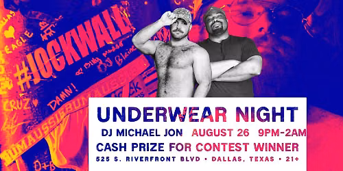 Underwear Night and Contest with DJ Michael Jon