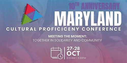 10th Maryland Cultural Proficiency Conference