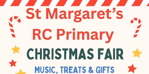 St Margaret\u2019s Primary Christmas Fair