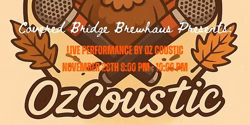 Oz-Coustic Live @ Covered Bridge