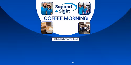 Free Coffee Morning with Support 4 Sight