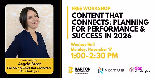 Content that Connects: Planning for Performance & Success in 2026 Workshop