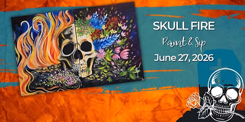Skull Fire | Paint & Sip | June 27