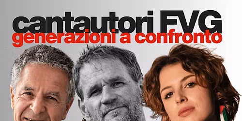 Concerto "Cantautori FVG - Generazioni a confronto" - Corte Morpurgo, Udine