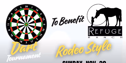 Refuge Ranch Benefit Dart Tournament
