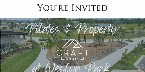 Pilates & Property at Weslyn Park by Craft Homes