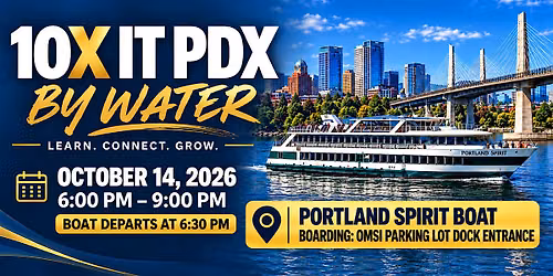 Exclusive: 10X IT PDX INVESTORS COLLABORATION