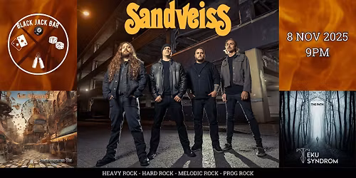 SANDVEISS L'EXPLOSION HARD ROCK avec Teku Syndrom et Dan Arsenault
