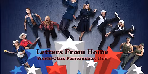 Letters From Home (A world-class performance duo)