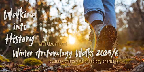 Walking into History - with Alex Vincent. HURSTPIERPOINT: Church and shrunken medieval village