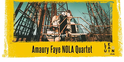 Amaury Faye NOLA Quartet [Jazz]