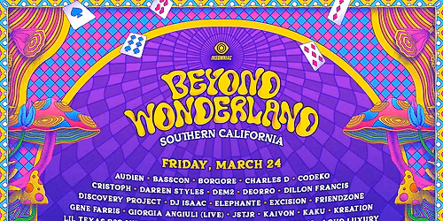 2026 Beyond Wonderland California - Friday at National Orange Show Event Center