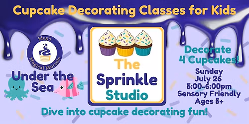 The Sprinkle Studio- Under the Sea (Sensory Friendly 5+ Years)