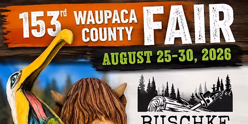 BUSCHKE WOOD CARVING AUCTION - WAUPACA COUNTY FAIR