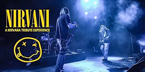 Nirvani - Nirvana Tribute Band Tickets 