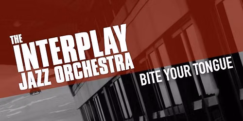 The Interplay Jazz Orchestra