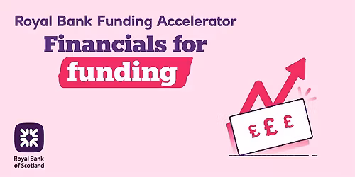 Funding Accelerator:  Financials for Funding