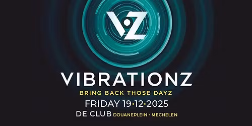 VIBRATIONZ 19\/12 DE CLUB, Mechelen