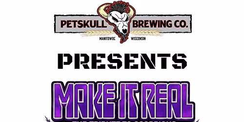 Make it Real Returns to Petskull