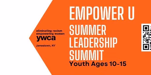Empower U Summer Leadership Summit