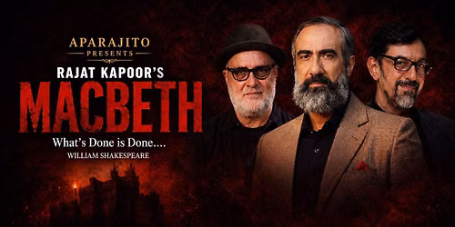 Macbeth by Rajat Kapoor