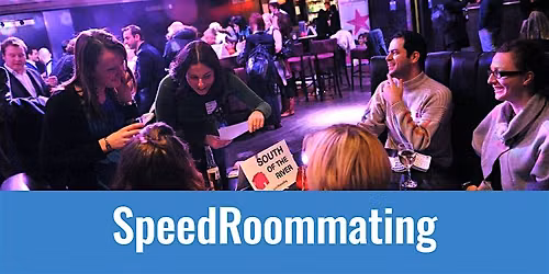 'SPEED ROOMMATING\u2019 - CONNECTING RENTERS WITH ROOMMATES IRL