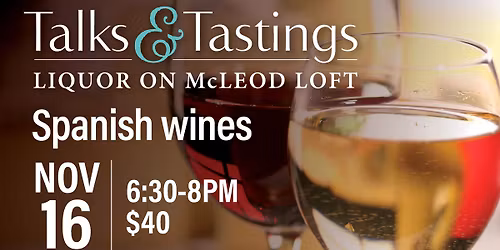 Talk & Tastings - Spanish Wines