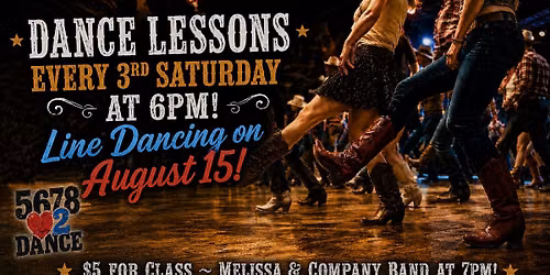 Line Dance Lessons - American Legion Post 370 - 6:00 pm Before Melissa & Company Band at 7:00
