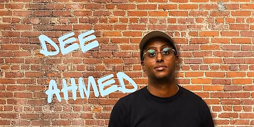 Friday Night Comedy starring Dee Ahmed !!