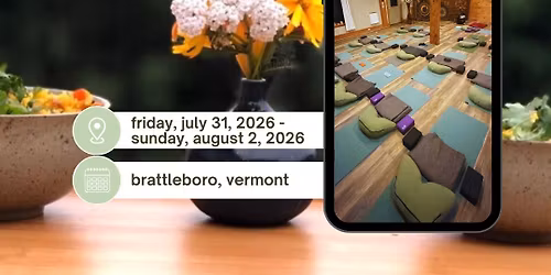 Hello August: A 3 Day All-Inclusive Yoga Retreat in Brattleboro, VT