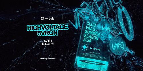 Club Vaag invites HIGHVOLTAGE & 5VRGN