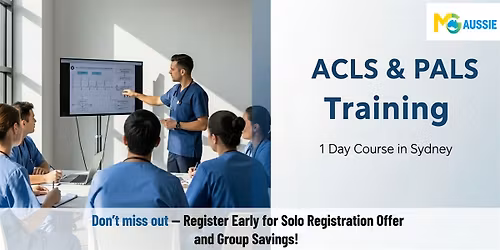 ACLS & PALS Foundations: 1 Day Course in Sydney