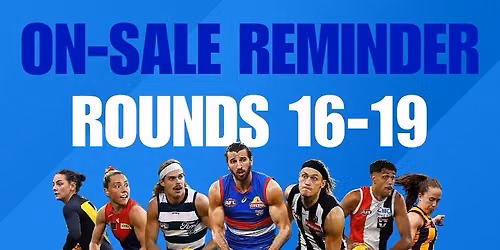 AFL Rounds 16-19 ON-SALE Reminder at CitycentralNewsagency