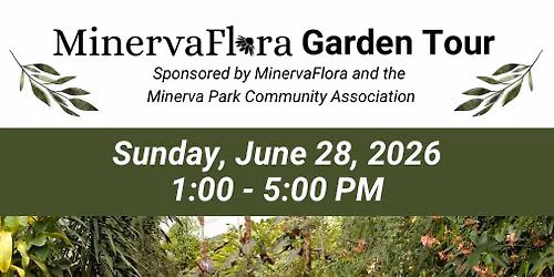 MinervaFlora Garden Tour 2026