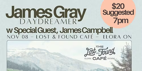 James Gray LIVE at The Lost and Found Cafe!