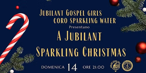 A Jubilant Sparkling Christmas