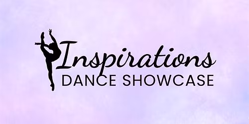Inspirations Dance Showcase