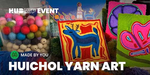 Made by You: Huichol Yarn Art